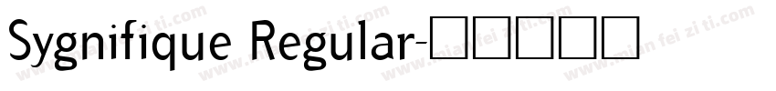 Sygnifique Regular字体转换